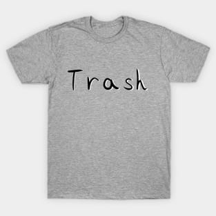 Trash T-Shirt